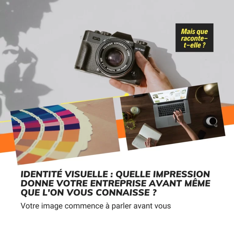Identité visuelle quelle impression donne votre entreprise avant même que l'on vous connaisse